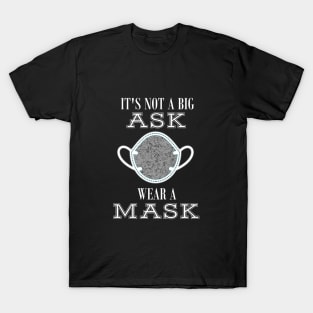 Essential Worker Wear A Mask T-Shirt